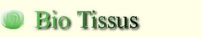 Bio Tissus
